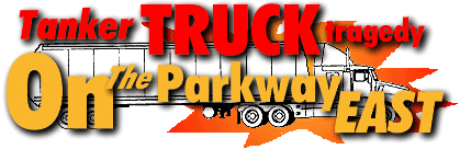 Tanker Truck Tragedy on the Parkway East