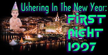 Ushering in the New Year: First Night 1997