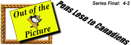Pens Out of Playoffs