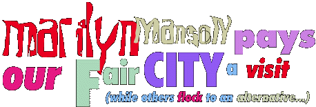 Marilyn Manson Pays Our Fair City a Visit (While Others Flock to an Alternative)